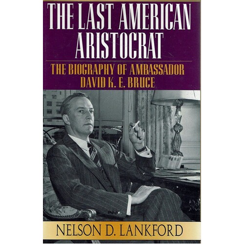 The Last American Aristocrat