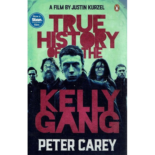 True History Of The Kelly Gang