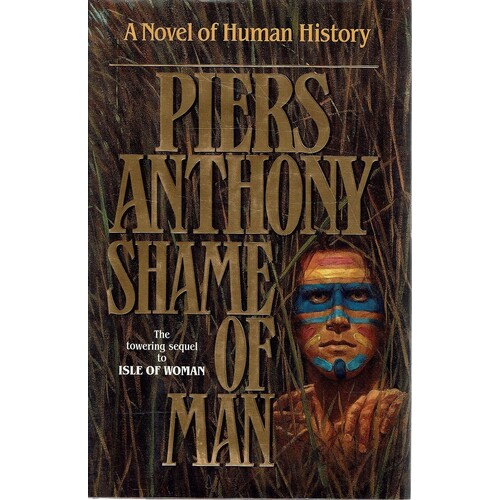 Shame Of Man. The Towering Sequel To Isle Of Women