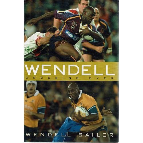 Wendell. Crossing Over
