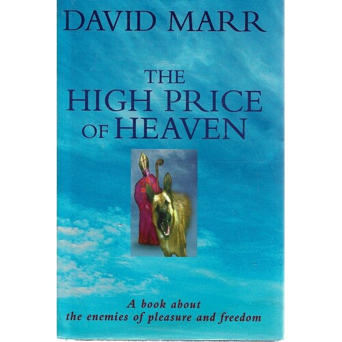 The High Price Of Heaven