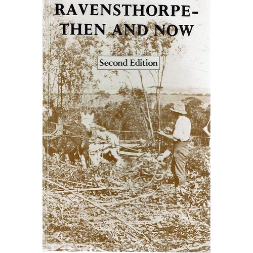 Ravensthorpe. Then And Now