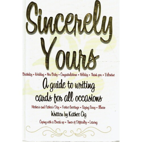 Sincerely Yours