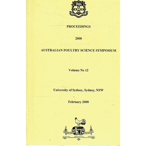 Proceedings 2000. Australian Poultry Science Symposium. Volume No. 12