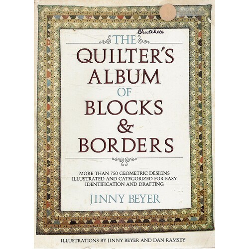 The Quilter's Album Of Blocks And Borders