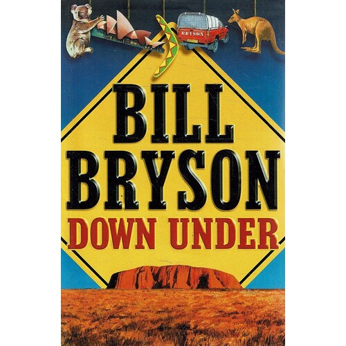 Bill Bryson Down Under