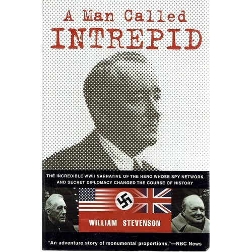 A Man Called Intrepid. The Secret War