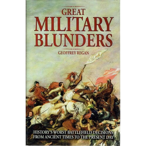 Great Military Blunders