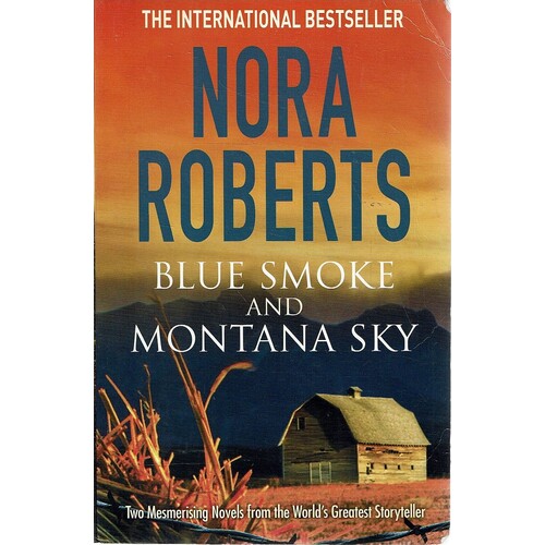 Blue Smoke And Montana Sky