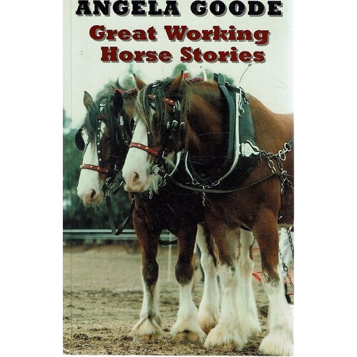 Great Working Horse Stories