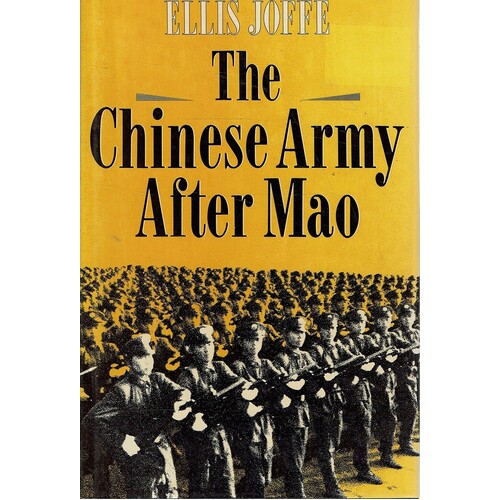 Chinese Army After Mao. Marching To Modernization