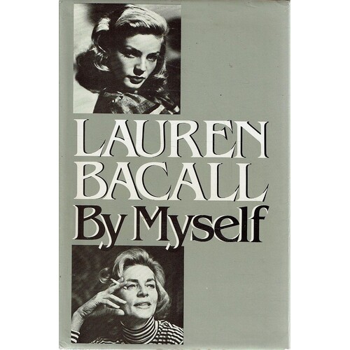 Lauren Bacall By Myself
