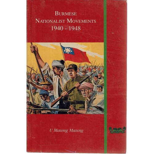Burmese Nationalist Movements, 1940-48