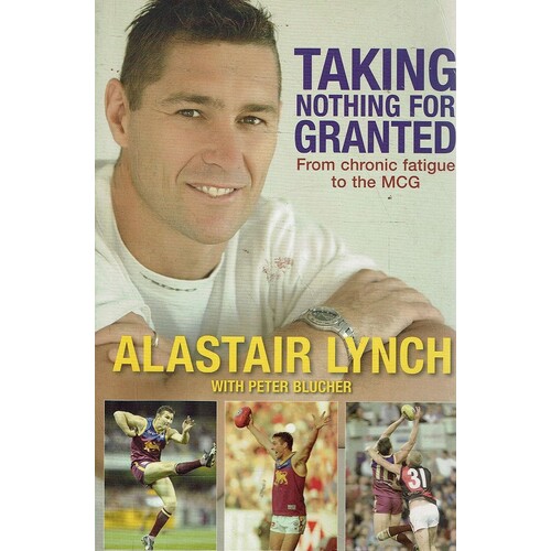 Taking Nothing For Granted. From Chronic Fatigue To The MCG