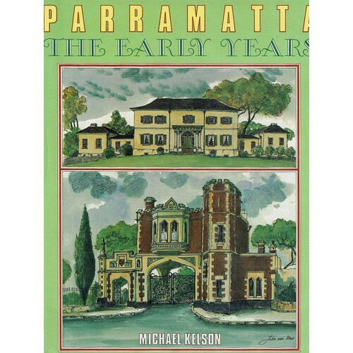 Parramatta. The Early Years