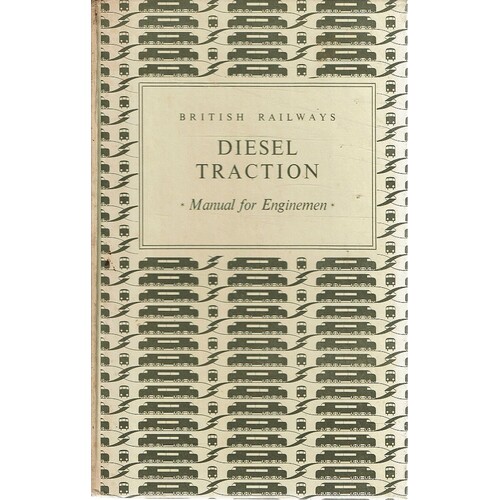 Diesel Traction. Manual For Enginemen