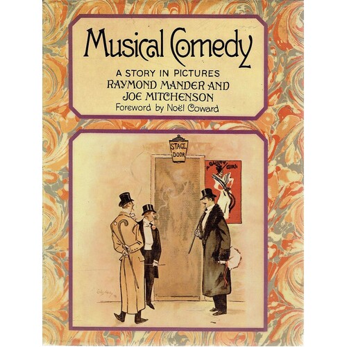 Musical Comedy. A Story In Pictures