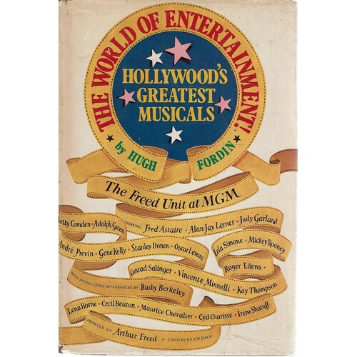 The World Of Entertainment. Hollywood's Greatest Musicals