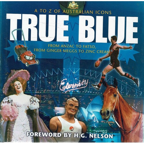 A To Z Of Australian Icons True Blue