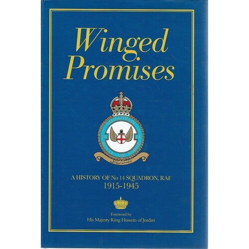 Winged Promises. A History of No.14 Squadron, RAF 1915-1945