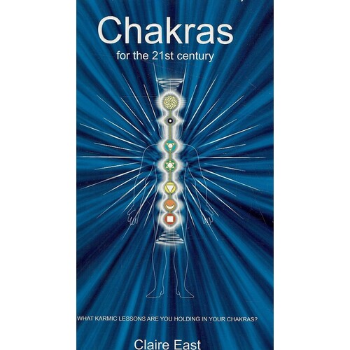 Chakras For The 21st Century
