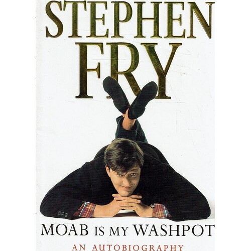 Moab Is My Washpot. An Autobiography