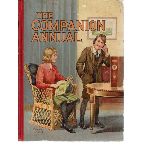 The Companion Annual. Interesting Stories, Articles, And Pictures For  Boys And Girls 