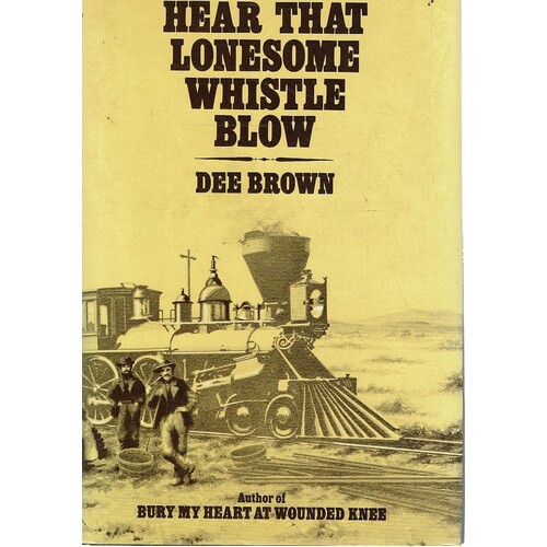 Hear That Lonesome Whistle Blow