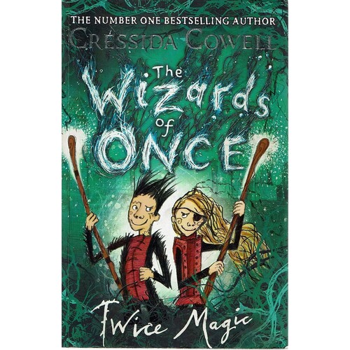 The Wizards Of Once. Twice Magic