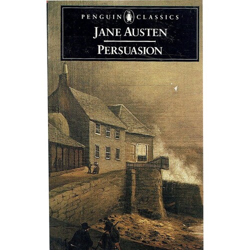 Persuasion With A Memoir Of Jane Austen