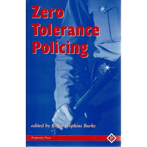 Zero Tolerance Policing
