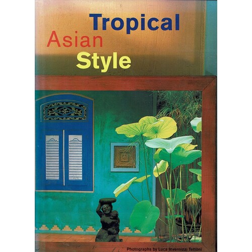 Tropical Asian Style