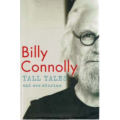 Tall Tales And Wee Stories