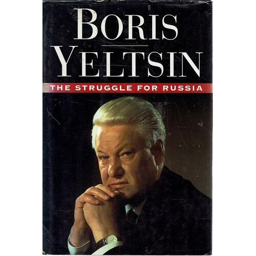 The Struggle For Russia