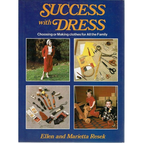 Success With Dress. Choosing Or Making Clothes For All The Family