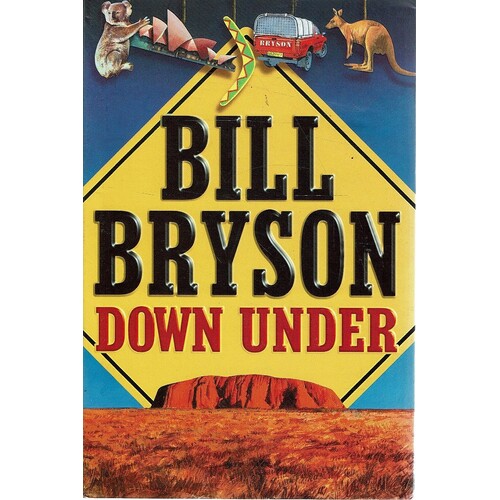 Bill Bryson Down Under