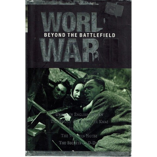 World War II  Beyond The Battlefield 