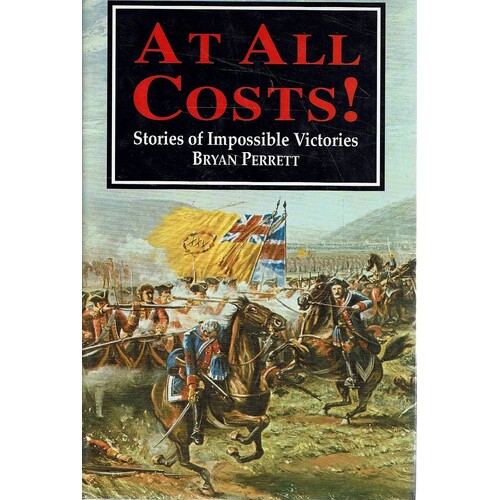 At All Costs. Stories Of Impossible Victories