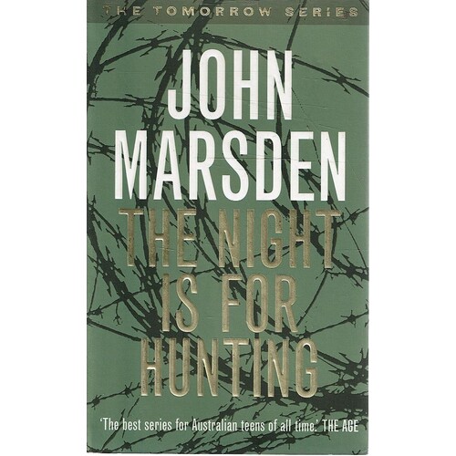 The Night Is For Hunting. Tomorrow Series 6