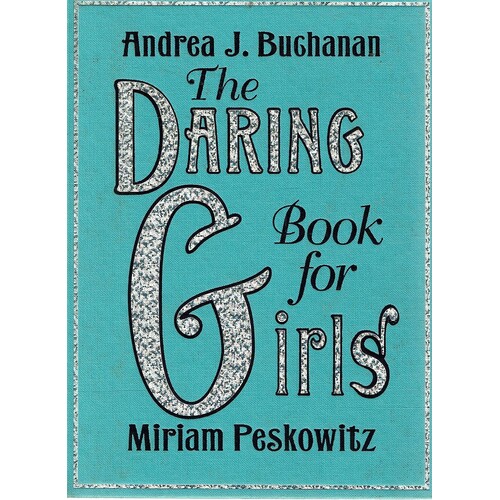 The Daring Book For Girls