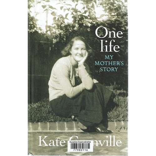 One Life. My Mother's Story