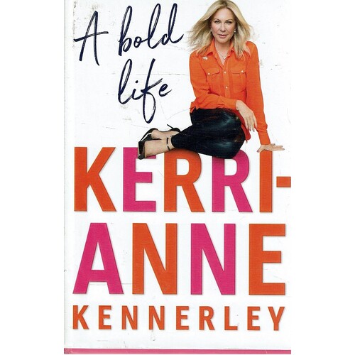 A Bold Life