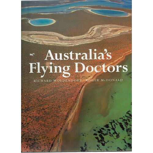 Australia's Flying Doctors. The Royal Flying Doctor Service Of Australia