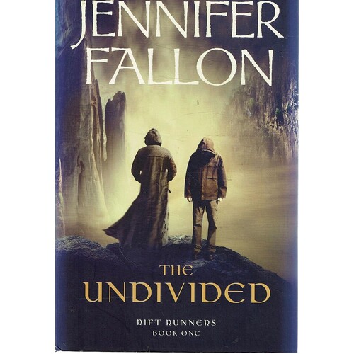 The Undivided. Rift Runners. Book One