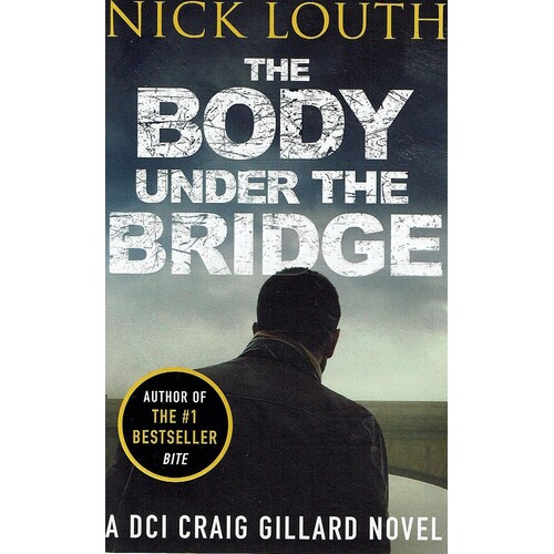 The Body Under The Bridge