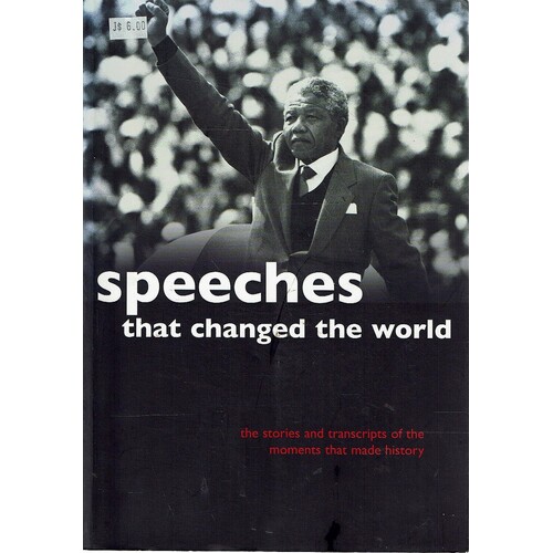 Speeches That Changed The World