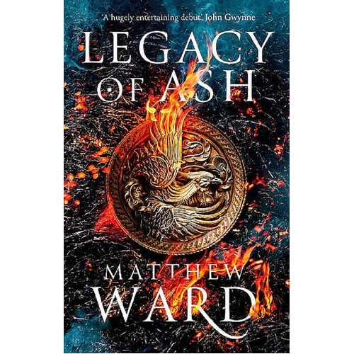 Legacy Of Ash. Book One Of The Legacy Trilogy