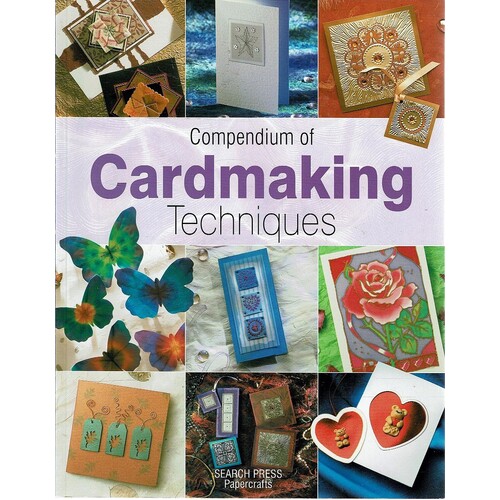 Compendium Of Cardmaking Techniques