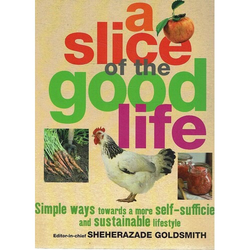 A Slice Of The Good Life