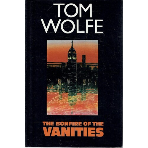 The Bonfire Of The Vanities